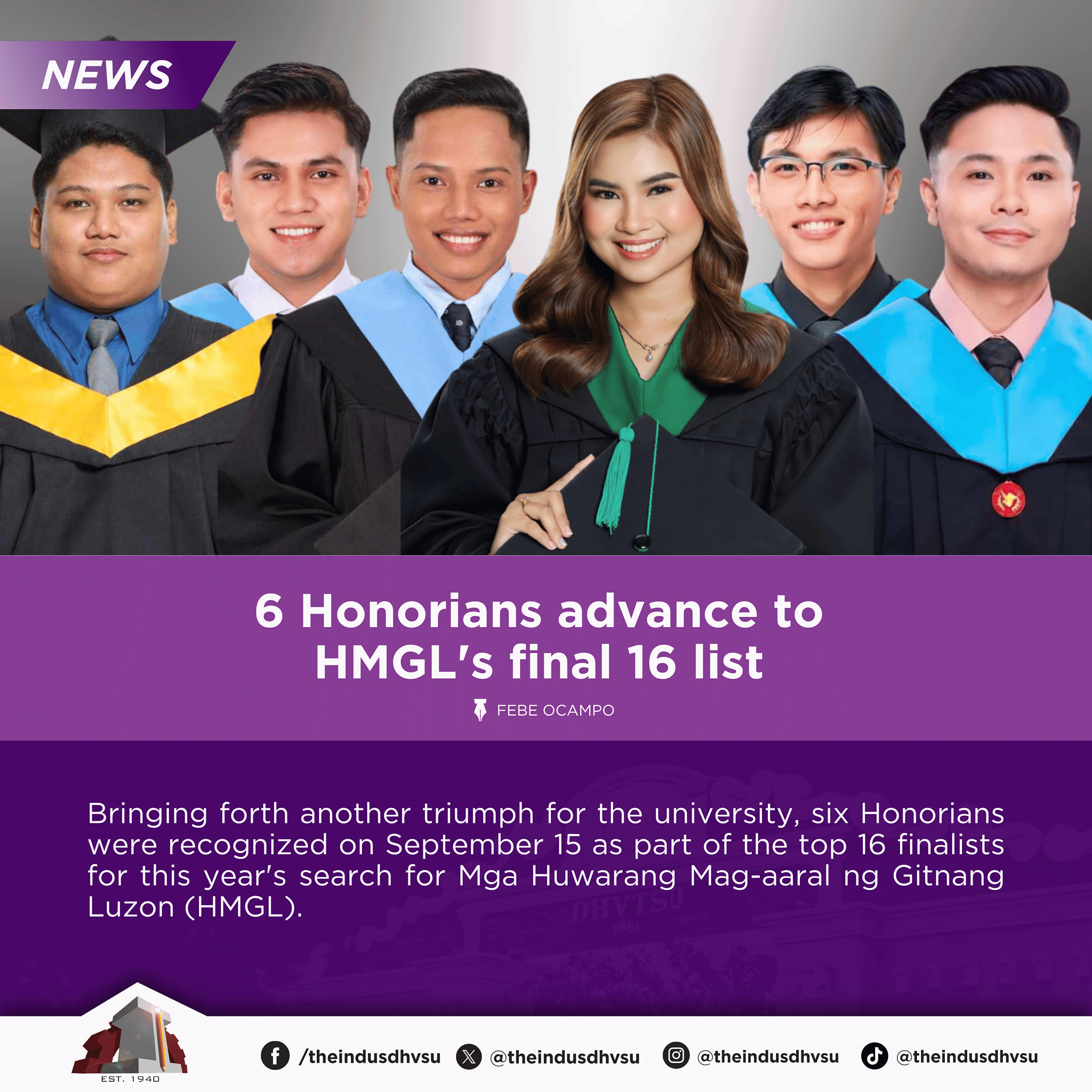 09182023   6 Honorians advance to HMGLs final 16 list   Information DHVSU